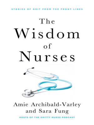 cover image of The Wisdom of Nurses